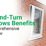 The Benefits of Tilt-and-Turn Windows: A Comprehensive Overview